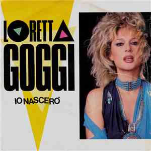 Loretta Goggi - Io Nascerò mp3 album