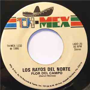 Los Rayos Del Norte - Flor Del Campo mp3 album