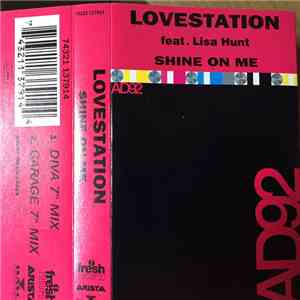 Lovestation - Shine On Me mp3 album