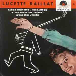 Lucette Raillat - Tango Militaire mp3 album