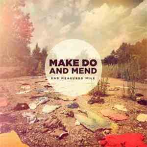 Make Do And Mend - End Measured Mile mp3 album