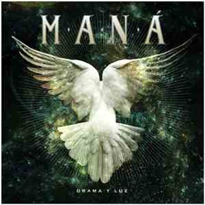 Maná - Drama Y Luz mp3 album