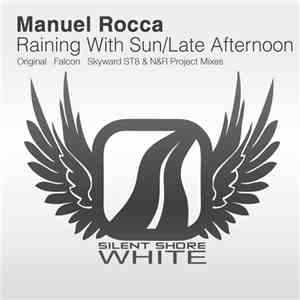 Manuel Rocca - Raining With Sun / Late Afternoon mp3 album