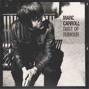 Marc Carroll - Dust Of Rumour EP mp3 album