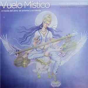 Marcela Hersch - Vuelo Místico (A Través Del Alma De Oriente Y Occidente) mp3 album