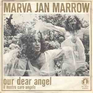 Marva Jan Marrow - Our Dear Angel (Il Nostro Caro Angelo) / Go Man (Vai Uomo) mp3 album