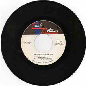 Marvin Gaye - The End Of Our Road / Me And My Lonely Room mp3 album