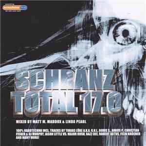 Matt M. Maddox & Linda Pearl - Schranz Total 17.0 mp3 album