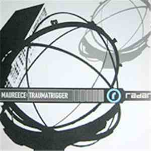 Maureece - Traumatrigger mp3 album