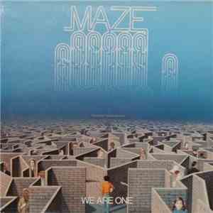 Maze Featuring Frankie Beverly - We Are One mp3 album