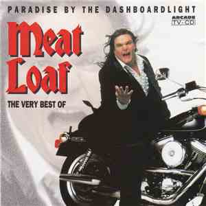 Meat Loaf - Paradise By The Dashboardlight - The Very Best Of mp3 album