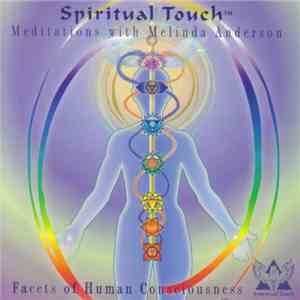 Melinda Anderson - Spiritual Touch (Facets Of Human Consciousness) mp3 album