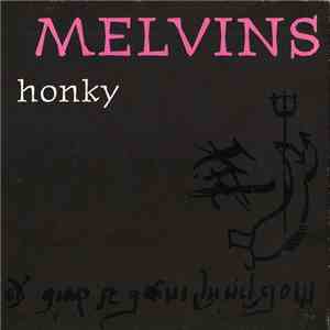 Melvins - Honky mp3 album