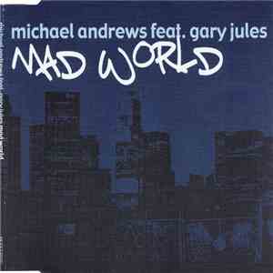 Michael Andrews Feat. Gary Jules - Mad World mp3 album