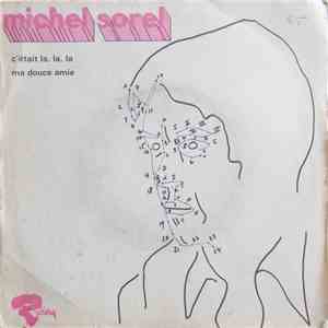 Michel Sorel - C'était La, La, La mp3 album
