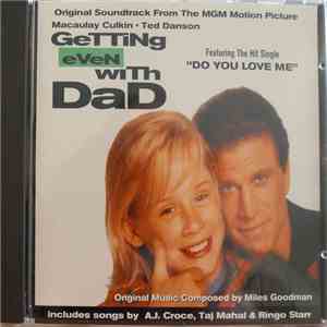 Miles Goodman - Getting Even With Dad (Original MGM Motion Picture Score) mp3 album