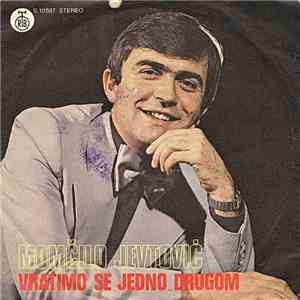 Momčilo Jevtović - Vratimo Se Jedno Drugom mp3 album