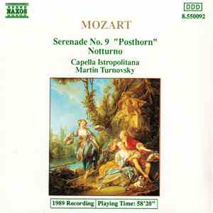 Mozart, Capella Istropolitana, Martin Turnovsky - Serenade No. 9 "Posthorn" / Notturno mp3 album