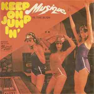 Musique - Keep On Jumpin' / In The Bush mp3 album