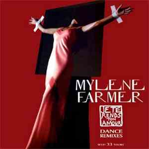 Mylene Farmer - Je Te Rends Ton Amour mp3 album