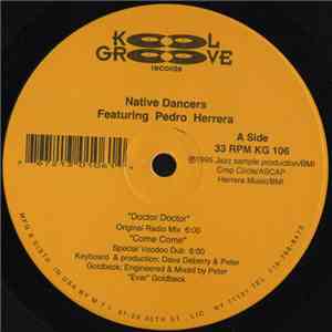 Native Dancers Featuring Pedro Herrera - Doctor Doctor mp3 album