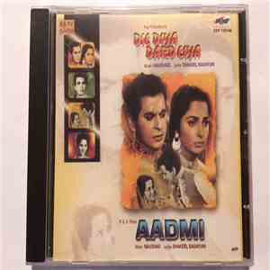 Naushad - Dil Diya Dard Liya / Aadmi mp3 album