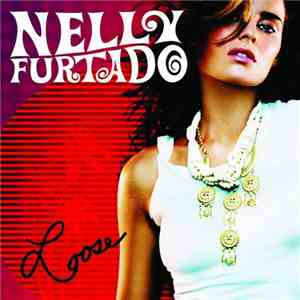 Nelly Furtado - Loose mp3 album