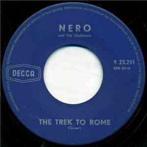 Nero And The Gladiators - The Trek To Rome / In The Hall Of The Mountain King mp3 album
