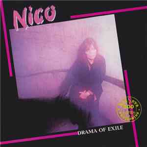 Nico  - Drama Of Exile mp3 album