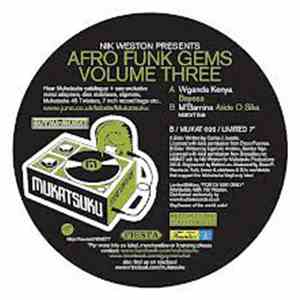 Nik Weston Presents Wganda Kenya & M'Bamina - Afro Funk Gems Volume Three mp3 album