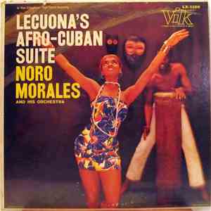 Noro Morales And His Orchestra - Lecuona's Afro-Cuban Suite mp3 album