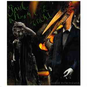 Nurse With Wound - Sinister Whimsy To The Wretched mp3 album