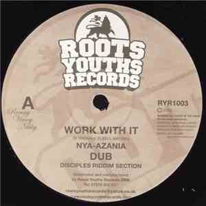 Nya-Azania / The Disciples - Work With It / Inspiration mp3 album