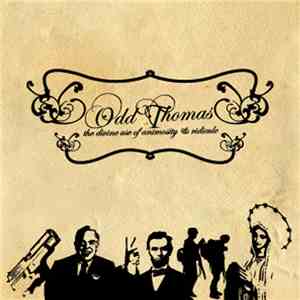 Oddthomas - The Divine Use Of Animosity & Ridicule mp3 album