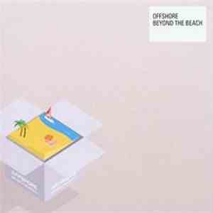 Offshore - Beyond The Beach mp3 album