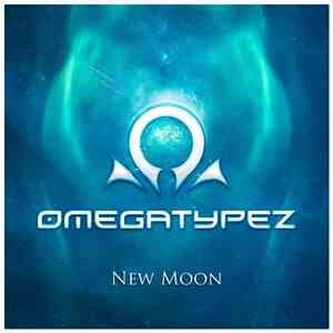 Omegatypez - New Moon mp3 album