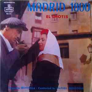 Orquesta Montilla - Madrid 1800: El Chotis mp3 album