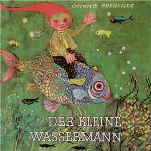 Otfried Preussler - Der Kleine Wassermann mp3 album
