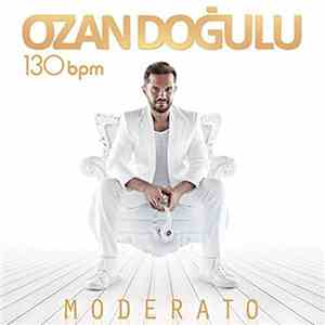 Ozan Doğulu - 130 BPM Moderato mp3 album