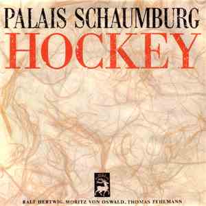 Palais Schaumburg - Hockey mp3 album