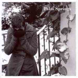 Palm Springs - The Hope That Kills You mp3 album