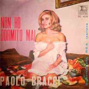 Paolo Bracci - Non Ho Dormito Mai mp3 album