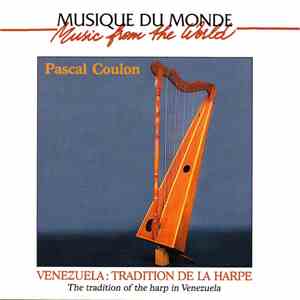 Pascal Coulon - Venezuela: Tradition de la Harpe mp3 album