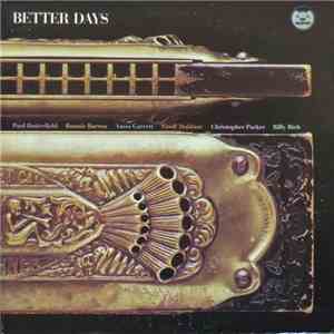 Paul Butterfield - Better Days mp3 album
