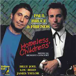 Paul Simon & Bruce Springsteen & Friends - Homeless Children's Medical Benefit Concert mp3 album