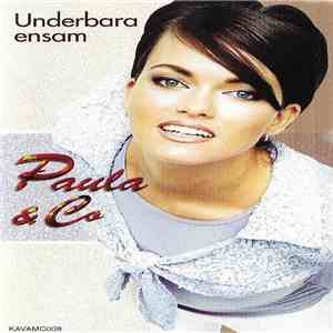 Paula & Co - Underbara Ensam mp3 album