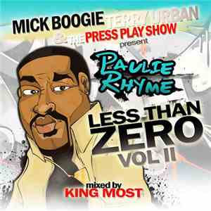 Paulie Rhyme - Less Than Zero Vol. II mp3 album