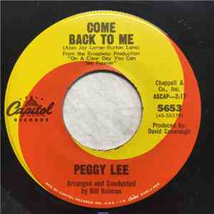 Peggy Lee - Come Back To Me / You've Got Possibilities mp3 album
