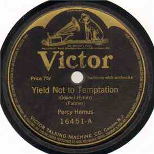 Percy Hemus / Whitney Brothers Quartet - Yield Not To Temptation / Nearer My God To Thee mp3 album