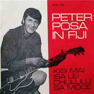 Peter Posa And The Islanders - Peter Posa In Fiji mp3 album